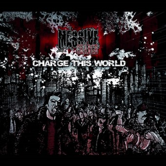Massive Charge - Charge This World - CD