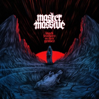 Master Massive - Black Feathers On Their Graves - CD DIGIPAK