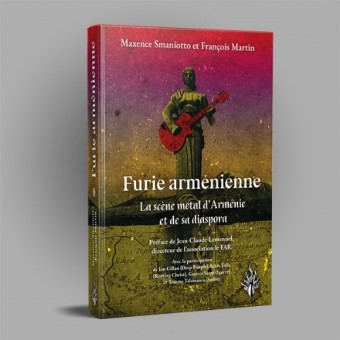 Maxence Smaniotto - François Martin - Furie Arménienne - BOOK