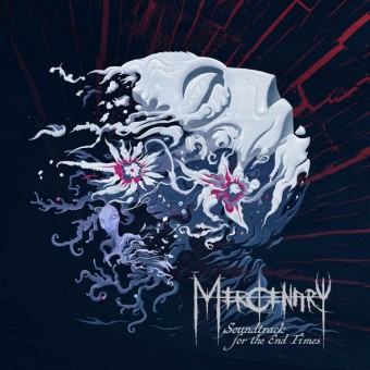 Mercenary - Soundtrack To The End Of Times - CD DIGIPAK