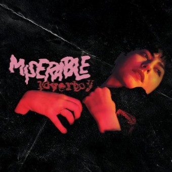 Miserable - Loverboy / Dog Days - CD DIGIPAK