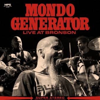 Mondo Generator - Live At Bronson - CD DIGIPAK