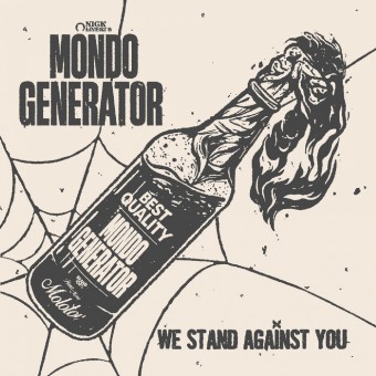 Mondo Generator - We Stand Against You - CD DIGIPAK
