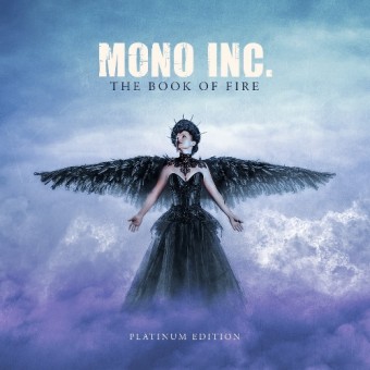 Mono Inc. - The Book Of Fire (Platinum Edition) - 3CD DIGIPAK