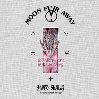 Moon Far Away - Zhito Zhala: The Early Harvest 1997-2010 - 5CD ARTBOOK