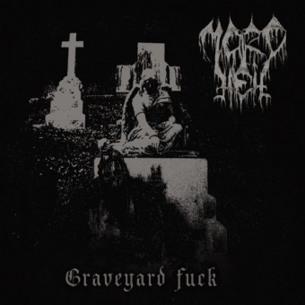 Mordhell - Graveyard Fuck - CD DIGIPAK