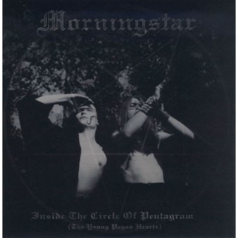 Morningstar - Inside The Circle Of Pentagram (The Young Pagan Hearts) - LP