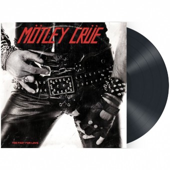 Mötley Crüe - Too Fast For Love - LP