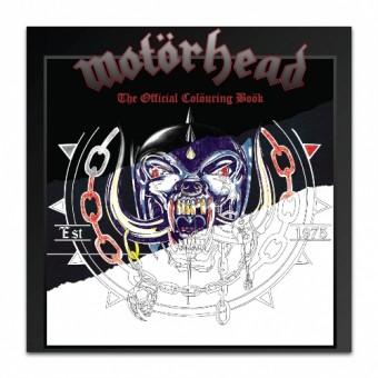 Motorhead - "If You Think You Are Too Old To Rock 'N Roll, Then You Are." Born To Lose, Live To Win - Colouring book