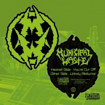 Municipal Waste - You're Cut Off - Unholy Abductor - SHAPED VINYL