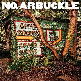 NQ Arbuckle - Love Songs For The Long Game - CD DIGIPAK