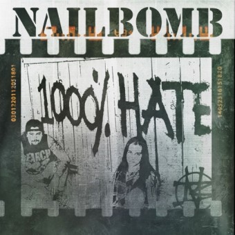 Nailbomb - 1000% Hate - 2CD DIGIPAK