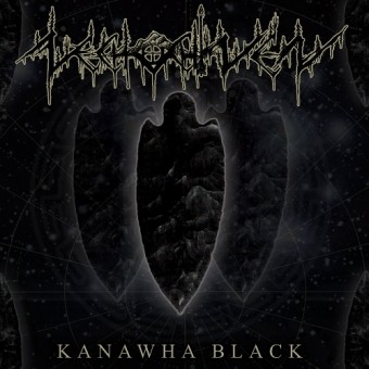Nechochwen - Kanawha Black - LP GATEFOLD COLOURED + CD