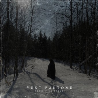 Neige Et Noirceur - Vent Fantome - LP