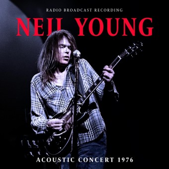 Neil Young - Acoustic Concert 1976 (Radio Broadcast Recording) - LP COLOURED
