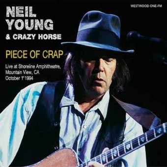 Neil Young & Crazy Horse - Piece Of Crap - CD DIGISLEEVE