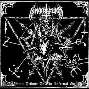 Nekkrofukk - Blood Vomit Tribute To The Infernal Goatlords - Maxi single CD