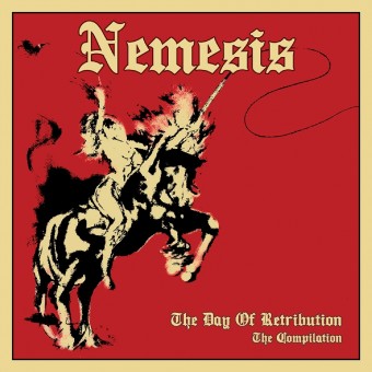 Nemesis - The Day Of Retribution - The Compilation - DOUBLE CD