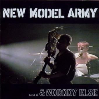 New Model Army - And nobody else - DOUBLE CD