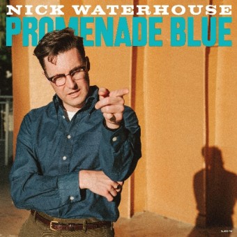Nick Waterhouse - Promenade Blue - CD DIGISLEEVE