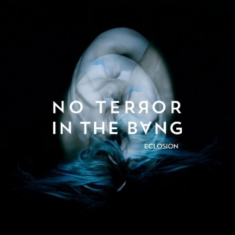 No Terror In The Bang - Eclosion - CD DIGIPAK