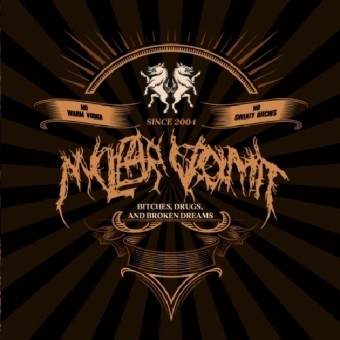 Nuclear Vomit - Bitches, Drugs And Broken Dreams - CD EP