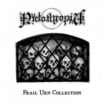 Nyctothropia - Frail Urn Collection - CD