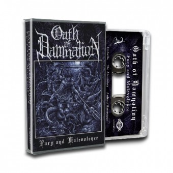 Oath Of Damnation - Fury And Malevolence - CASSETTE
