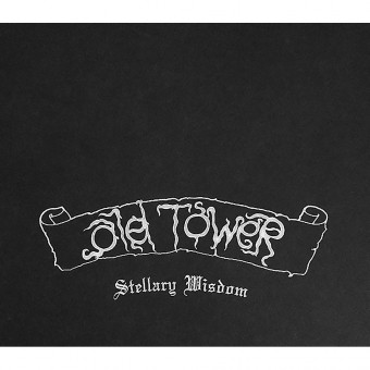 Old Tower - Stellary Wisdom - CD SLIPCASE
