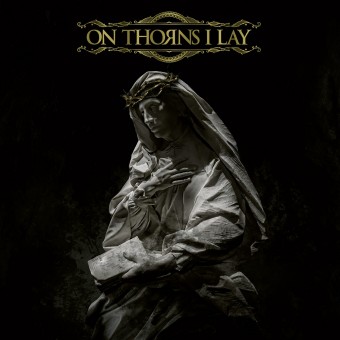 On Thorns I Lay - On Thorns I Lay - CD DIGIPAK + Digital