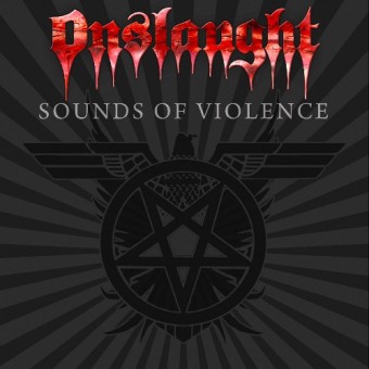 Onslaught - Sounds Of Violence - CD