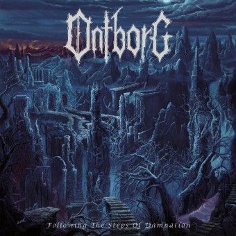 Ontborg - Following The Steps Of Damnation - CD DIGIPAK