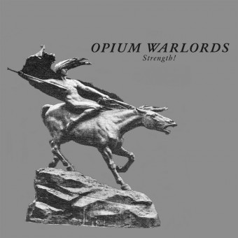 Opium Warlords - Strength! - DOUBLE CD