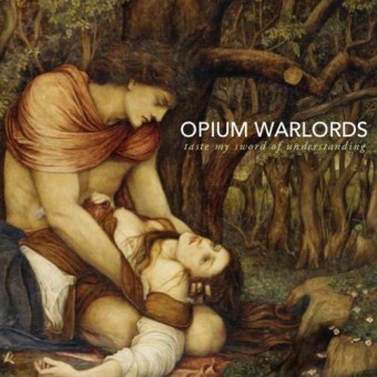 Opium Warlords - Taste My Sword Of Understanding - DOUBLE LP GATEFOLD