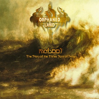 Orphaned Land - Mabool - The Story Of The Three Sons Of Seven - CD