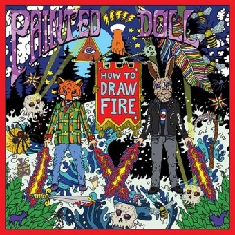 Painted Doll - How To Draw Fire - CD DIGIPAK