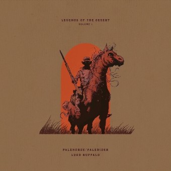Palehorse-Palerider - Lord Buffalo - Legends Of The Desert: Volume 1 - CD