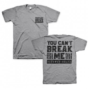 Parkway Drive - You Can't Break Me - T-shirt (Men)
