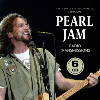 Pearl Jam - Radio Transmissions (F.M. Broadcast Recordings, 1995-2000) - 6CD DIGISLEEVE