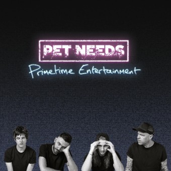 Pet Needs - Primetime Entertainment - LP COLOURED