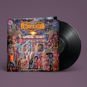 Petrification - Sever Sacred Light - LP Gatefold