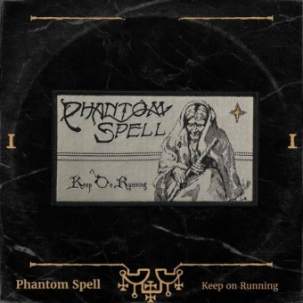Phantom Spell - Keep On Running - Patch