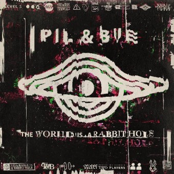 Pil & Bue - The World Is A Rabbit Hole - CD