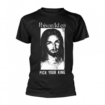 Poison Idea - Pick Your King - T-shirt (Men)
