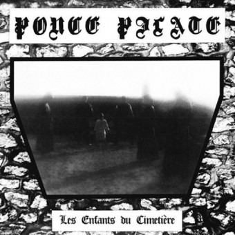 Ponce Pilate - Les Enfants Du Cimetiere - CD