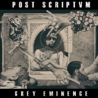 Post Scriptvm - Grey Eminence - CD DIGIPAK