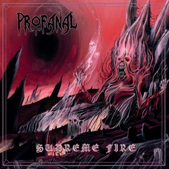 Profanal - Supreme Fire - LP