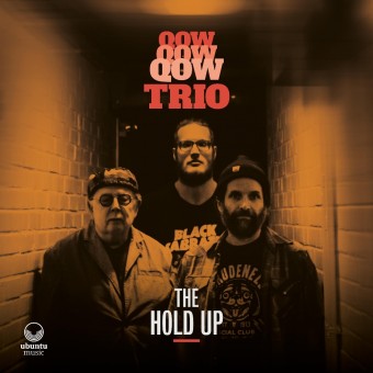 QOW Trio - The Hold Up - 3CD DIGISLEEVE