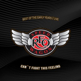 REO Speedwagon - Can't Fight This Feeling (Best Of The Early Years / Live) - CD