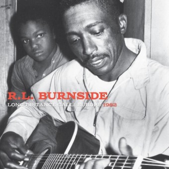 RL Burnside - Long Distance Call: Europe, 1982 - LP